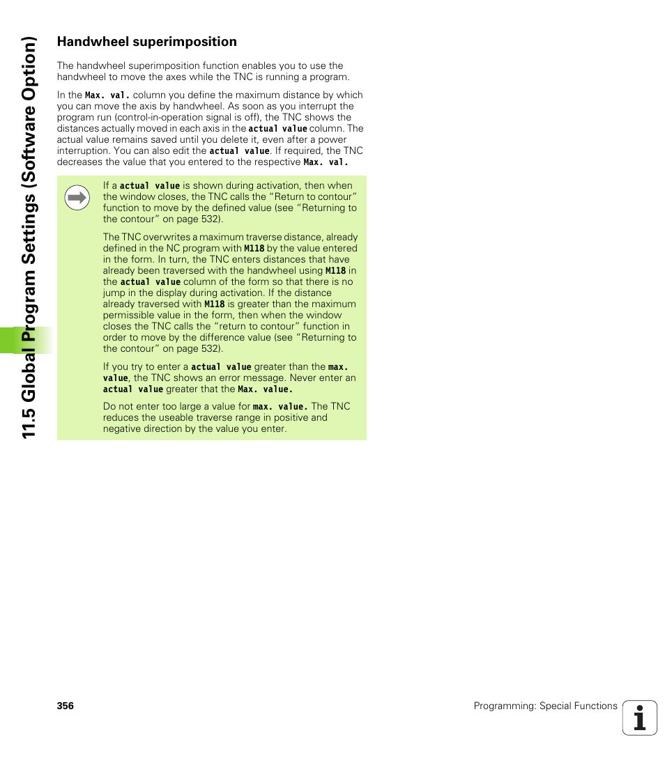 Handwheel superimposition, 5 global pr ogr a m set tings (sof tw ar e option) | HEIDENHAIN iTNC 530 (606 42x-01) ISO programming User Manual | Page 356 / 618