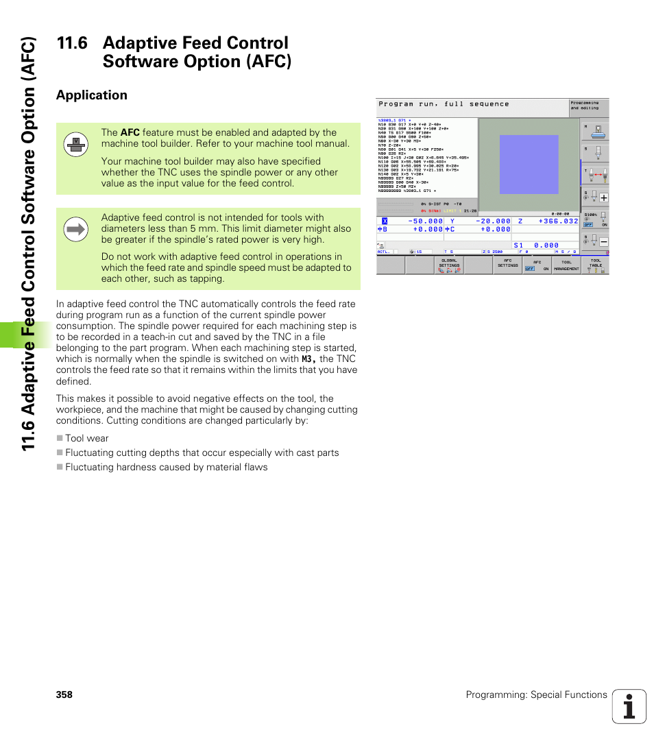 6 adaptive feed control software option (afc), Application | HEIDENHAIN iTNC 530 (606 42x-01) ISO programming User Manual | Page 358 / 618