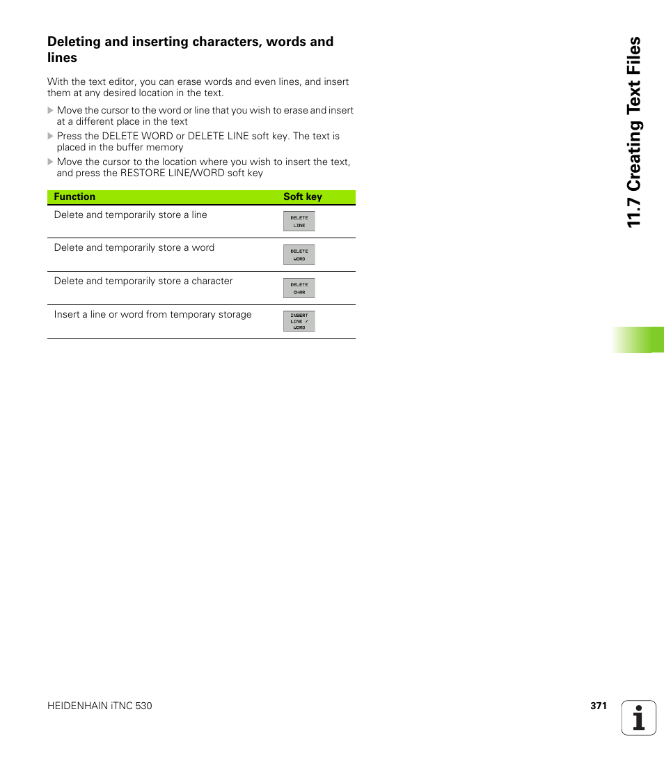 Deleting and inserting characters, words and lines, 7 cr eating t ext files | HEIDENHAIN iTNC 530 (606 42x-01) ISO programming User Manual | Page 371 / 618