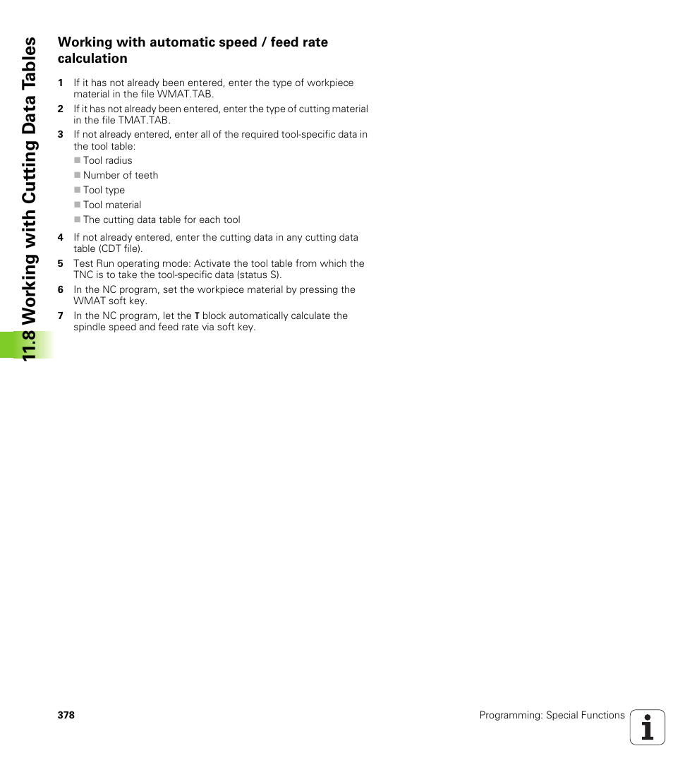 8 w o rk ing with cut ting d a ta t a bles | HEIDENHAIN iTNC 530 (606 42x-01) ISO programming User Manual | Page 378 / 618