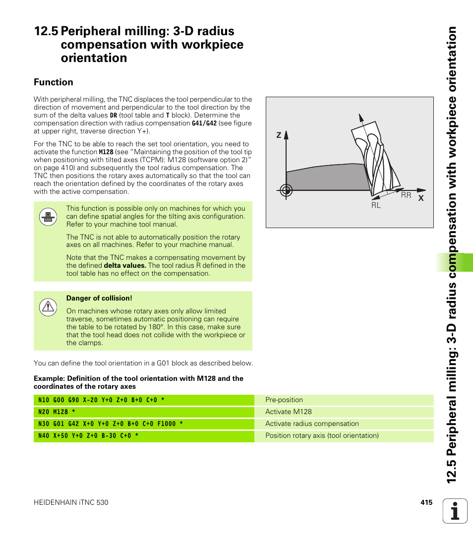 Function | HEIDENHAIN iTNC 530 (606 42x-01) ISO programming User Manual | Page 415 / 618