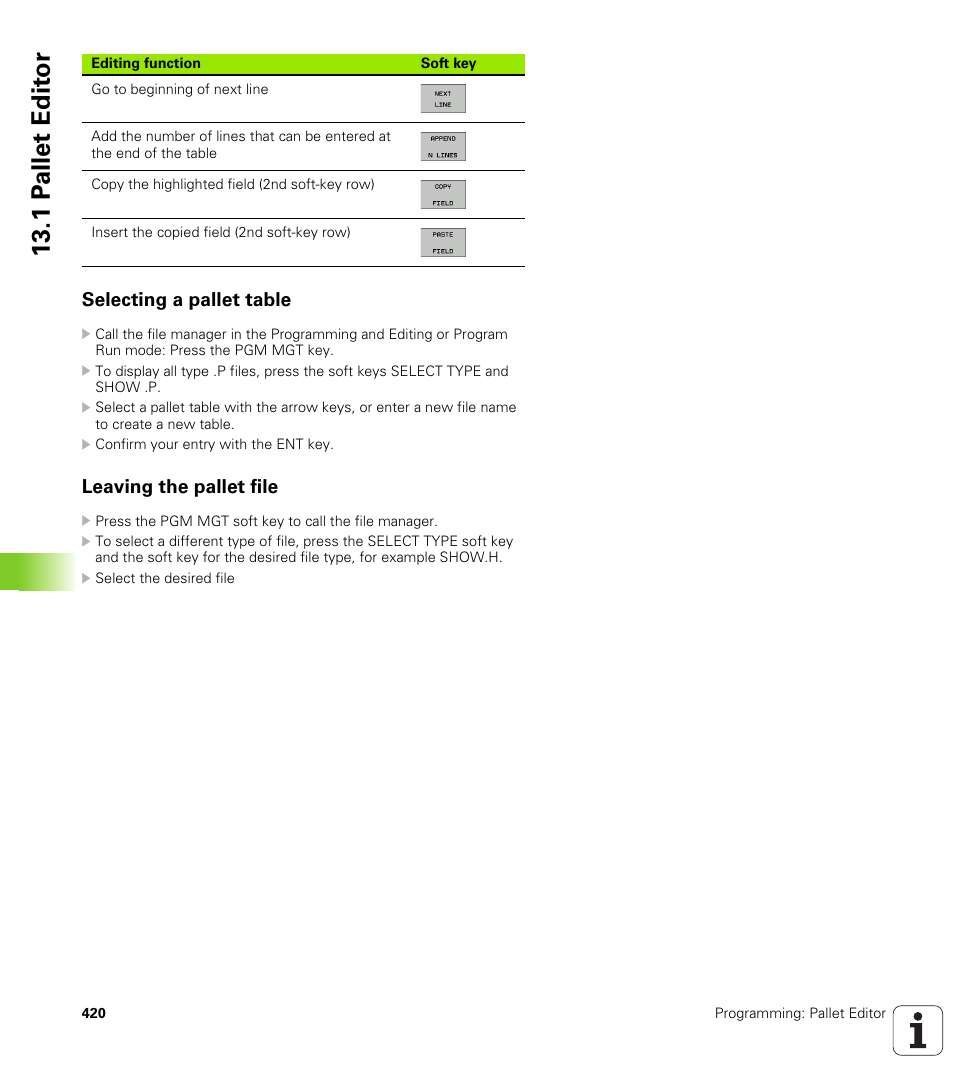 Selecting a pallet table, Leaving the pallet file, 1 p a llet edit o r | HEIDENHAIN iTNC 530 (606 42x-01) ISO programming User Manual | Page 420 / 618