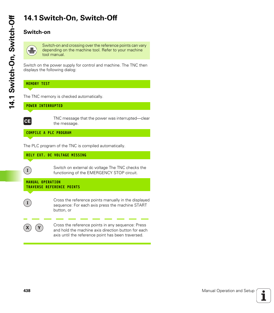 1 switch-on, switch-off, Switch-on | HEIDENHAIN iTNC 530 (606 42x-01) ISO programming User Manual | Page 438 / 618