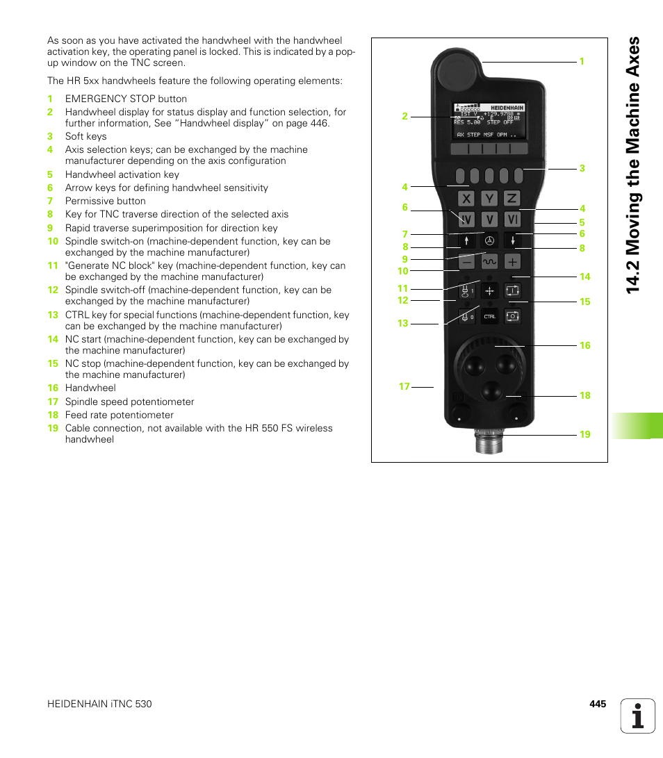 2 mo ving the mac h ine ax es | HEIDENHAIN iTNC 530 (606 42x-01) ISO programming User Manual | Page 445 / 618