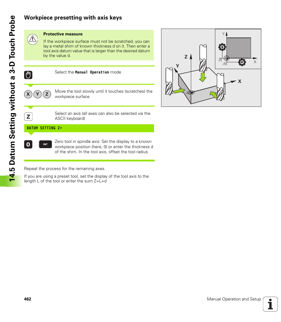 Workpiece presetting with axis keys, 5 d a tu m set ting without a 3-d t o uc h pr obe | HEIDENHAIN iTNC 530 (606 42x-01) ISO programming User Manual | Page 462 / 618