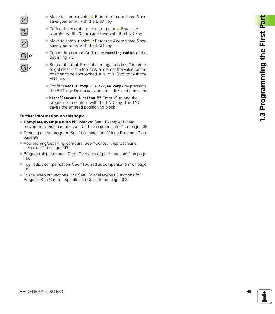 3 pr ogr amming the first p a rt | HEIDENHAIN iTNC 530 (606 42x-01) ISO programming User Manual | Page 49 / 618