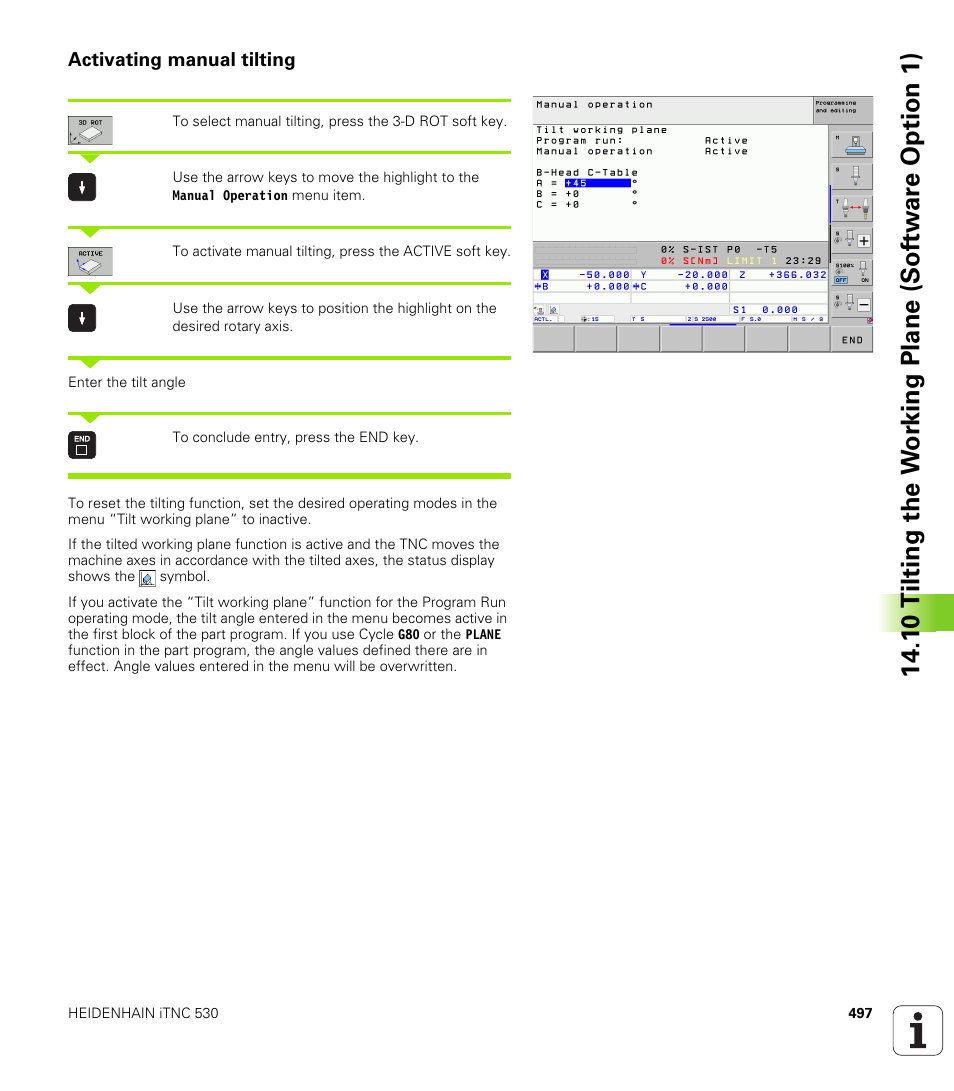 Activating manual tilting | HEIDENHAIN iTNC 530 (606 42x-01) ISO programming User Manual | Page 497 / 618