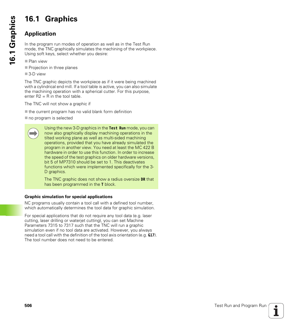 1 graphics, Application, 1 gr aphics 16.1 graphics | HEIDENHAIN iTNC 530 (606 42x-01) ISO programming User Manual | Page 506 / 618