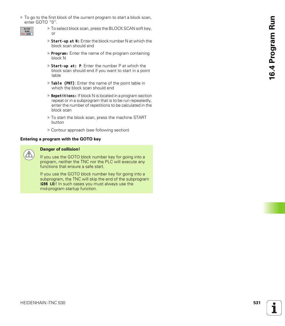 4 pr ogr am run | HEIDENHAIN iTNC 530 (606 42x-01) ISO programming User Manual | Page 531 / 618