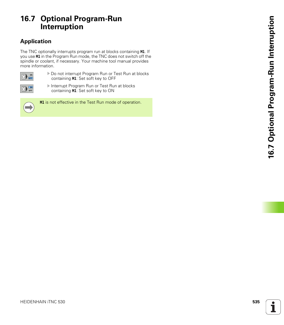 7 optional program-run interruption, Application | HEIDENHAIN iTNC 530 (606 42x-01) ISO programming User Manual | Page 535 / 618