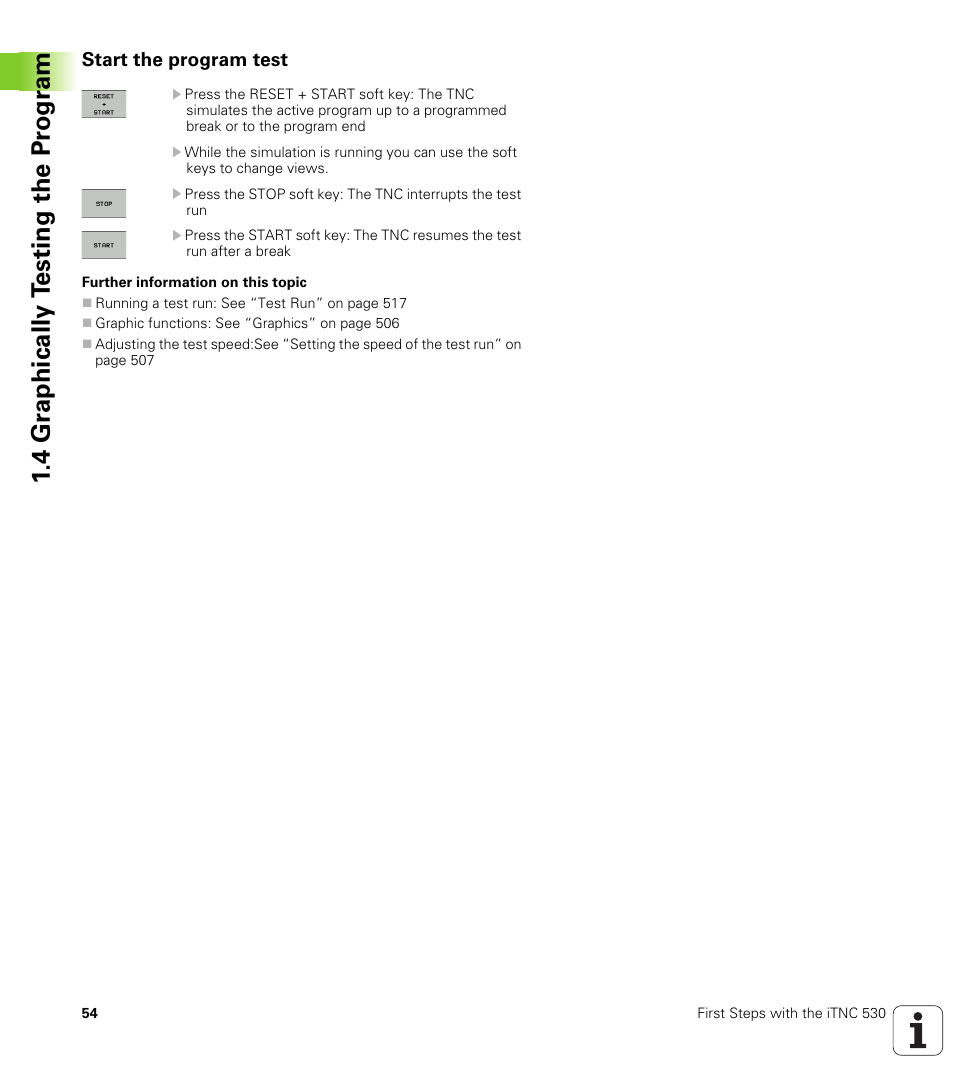 Start the program test, 4 gr aphically t e sting the pr ogr am | HEIDENHAIN iTNC 530 (606 42x-01) ISO programming User Manual | Page 54 / 618