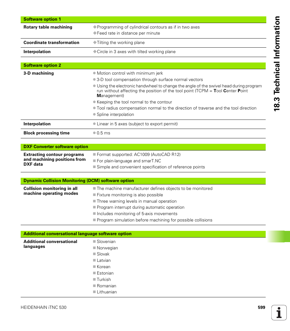 18 .3 t e c hnical inf o rm ation | HEIDENHAIN iTNC 530 (606 42x-01) ISO programming User Manual | Page 599 / 618