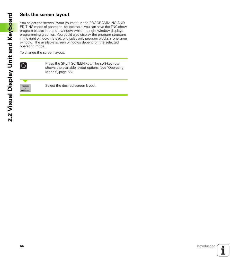 Sets the screen layout, 2 v isual displa y unit and k e yboar d | HEIDENHAIN iTNC 530 (606 42x-01) ISO programming User Manual | Page 64 / 618