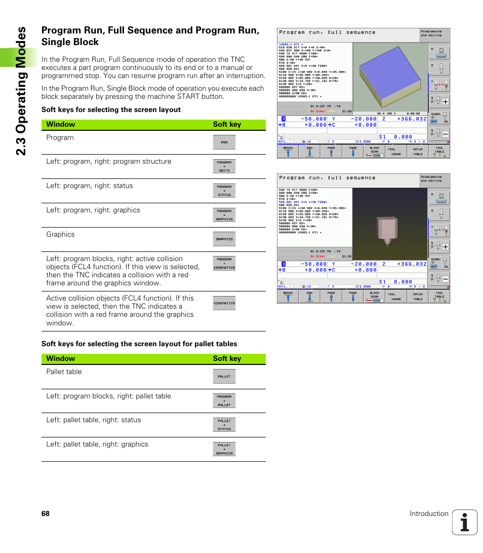 3 oper ating modes | HEIDENHAIN iTNC 530 (606 42x-01) ISO programming User Manual | Page 68 / 618