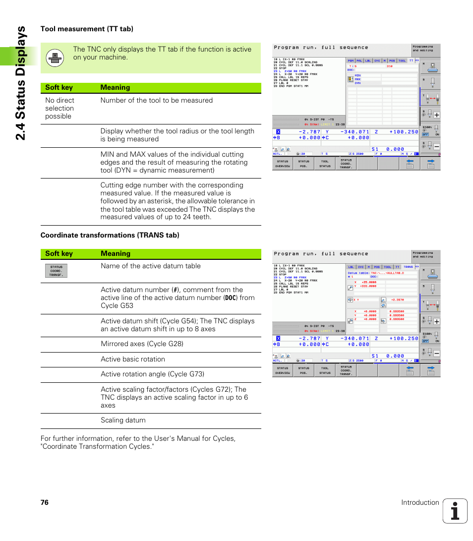 4 stat us displa ys | HEIDENHAIN iTNC 530 (606 42x-01) ISO programming User Manual | Page 76 / 618