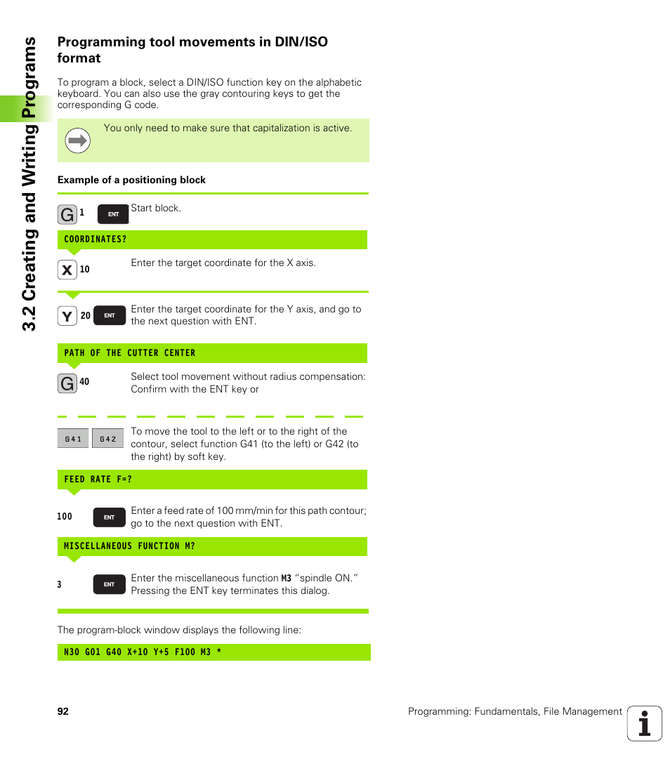 Programming tool movements in din/iso format, 2 cr eating and w riting pr ogr a ms | HEIDENHAIN iTNC 530 (606 42x-01) ISO programming User Manual | Page 92 / 618