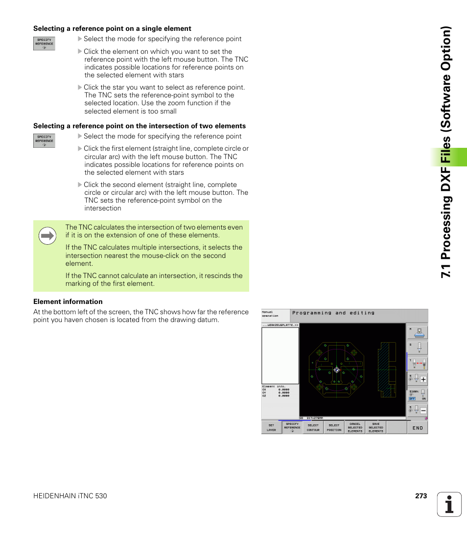 1 pr ocessing dxf files (sof tw ar e o ption) | HEIDENHAIN iTNC 530 (606 42x-02) User Manual | Page 273 / 725