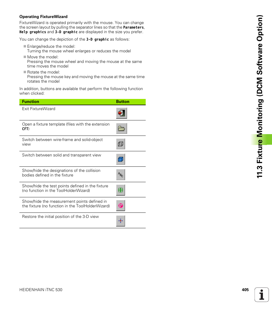 3 fixt ur e monit o ri ng (dcm sof tw a re option) | HEIDENHAIN iTNC 530 (606 42x-02) User Manual | Page 405 / 725