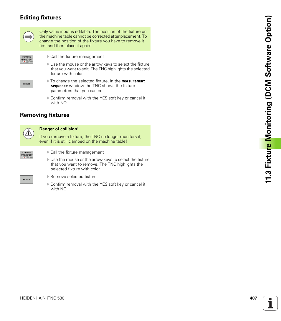 Editing fixtures, Removing fixtures, 3 fixt ur e monit o ri ng (dcm sof tw a re option) | HEIDENHAIN iTNC 530 (606 42x-02) User Manual | Page 407 / 725