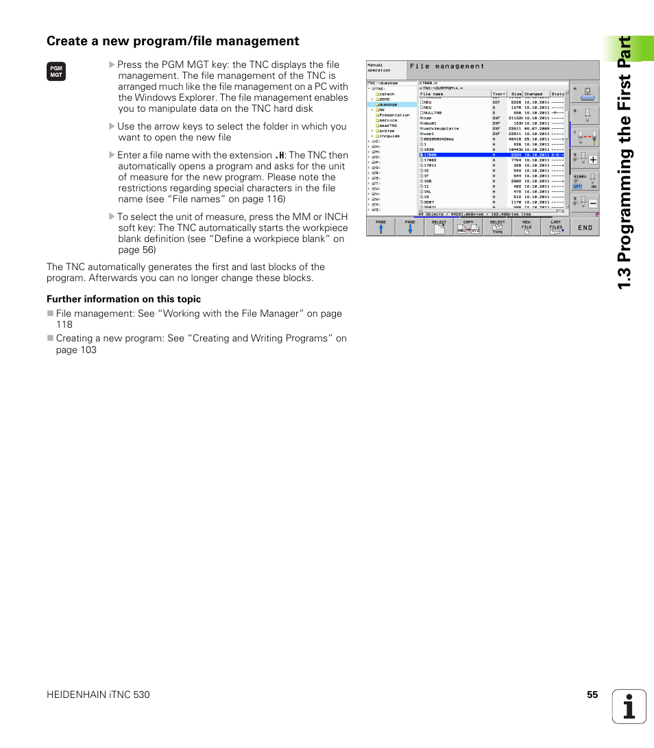 Create a new program/file management, 3 pr ogr amming the first p a rt | HEIDENHAIN iTNC 530 (606 42x-02) User Manual | Page 55 / 725