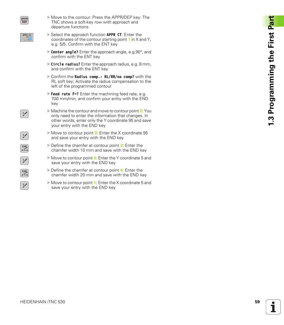 3 pr ogr amming the first p a rt | HEIDENHAIN iTNC 530 (606 42x-02) User Manual | Page 59 / 725
