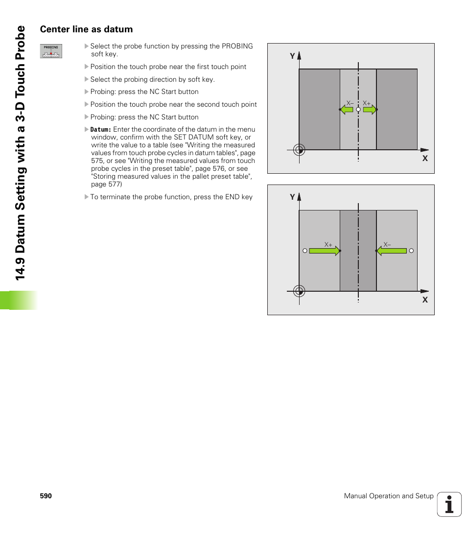 Center line as datum, 9 d a tu m set ting with a 3-d t o uc h pr obe | HEIDENHAIN iTNC 530 (606 42x-02) User Manual | Page 590 / 725
