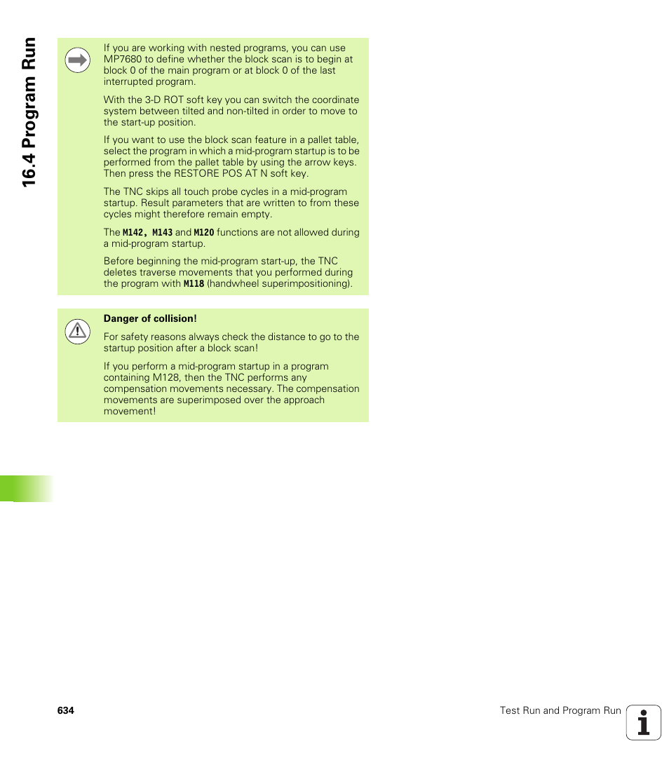 4 pr ogr am run | HEIDENHAIN iTNC 530 (606 42x-02) User Manual | Page 634 / 725