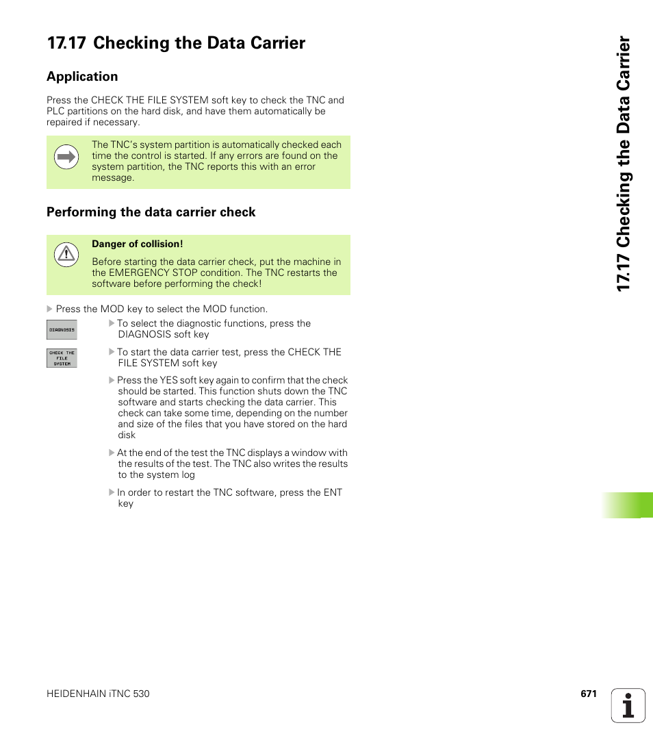 17 checking the data carrier, Application, Performing the data carrier check | HEIDENHAIN iTNC 530 (606 42x-02) User Manual | Page 671 / 725