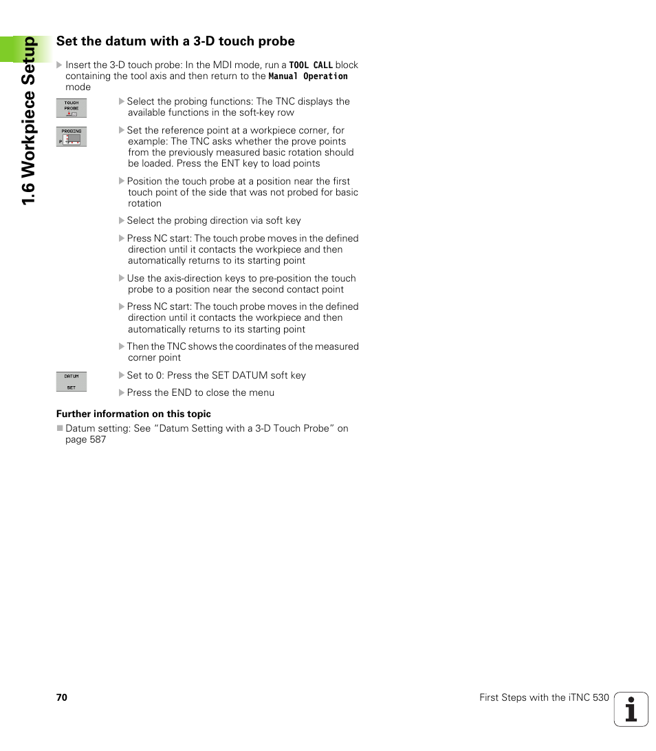 Set the datum with a 3-d touch probe, 6 w o rk piece set u p | HEIDENHAIN iTNC 530 (606 42x-02) User Manual | Page 70 / 725