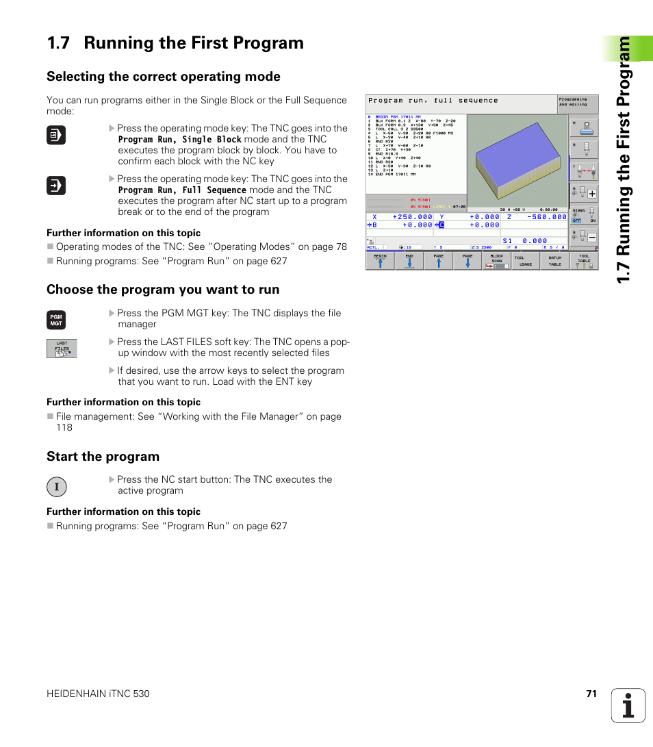 7 running the first program, Selecting the correct operating mode, Choose the program you want to run | Start the program | HEIDENHAIN iTNC 530 (606 42x-02) User Manual | Page 71 / 725