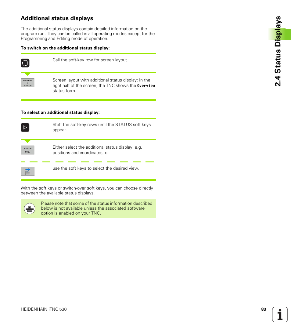 Additional status displays, 4 stat us displa ys | HEIDENHAIN iTNC 530 (606 42x-02) User Manual | Page 83 / 725