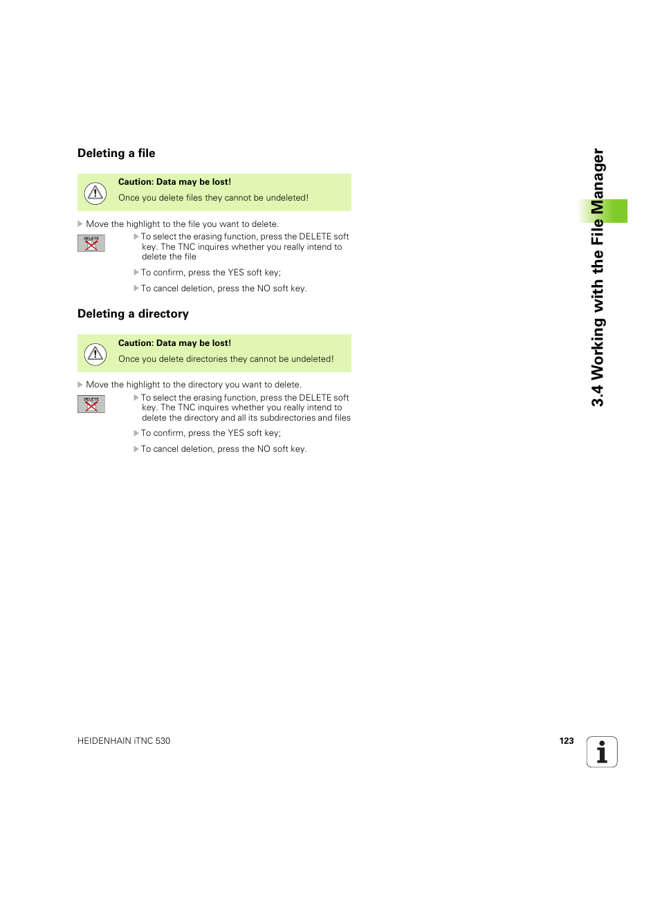 Deleting a file, Deleting a directory, 4 w o rk ing with the file manag e r | HEIDENHAIN iTNC 530 (606 42x-02) ISO programming User Manual | Page 123 / 648