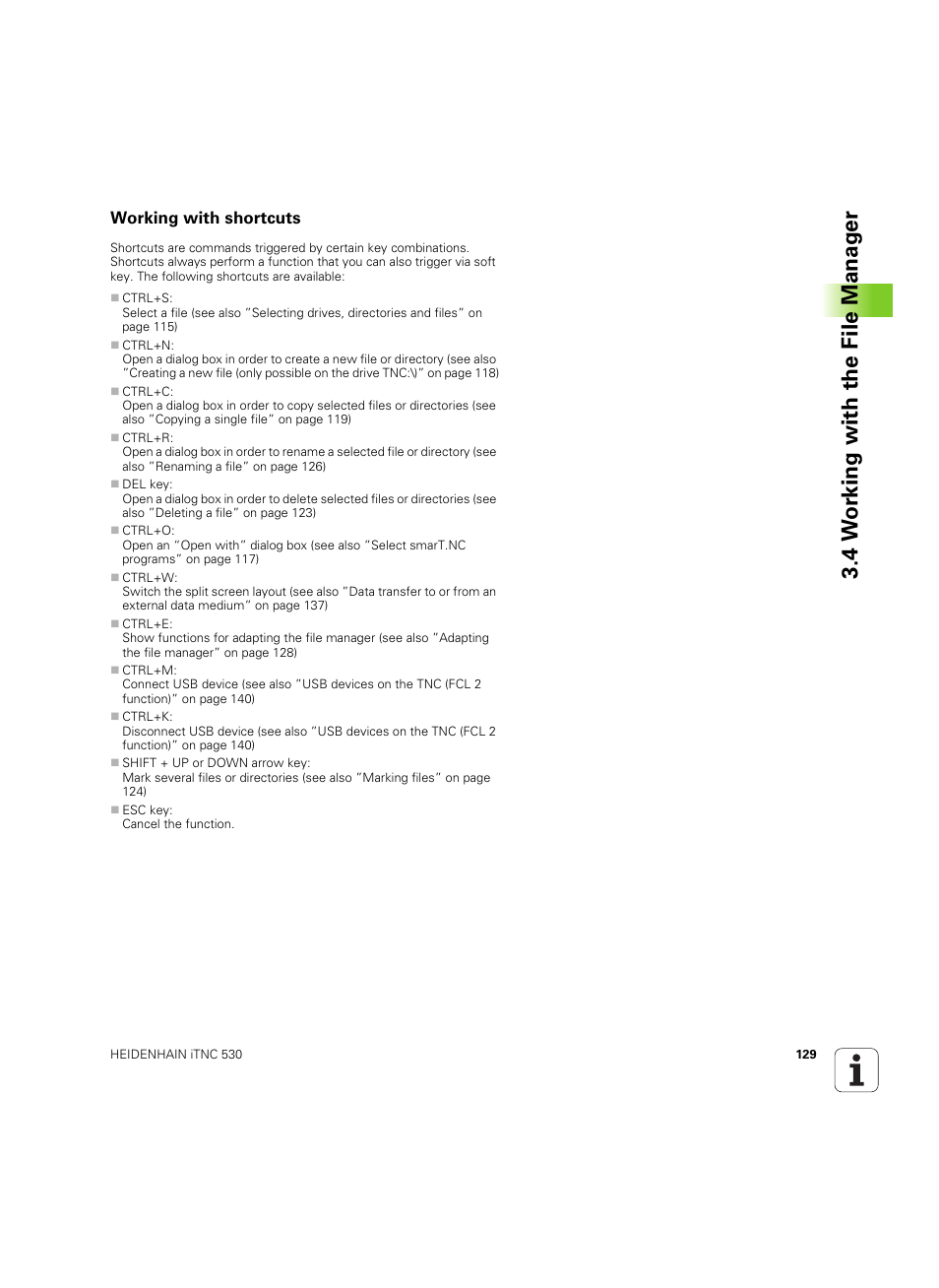 Working with shortcuts, 4 w o rk ing with the file manag e r | HEIDENHAIN iTNC 530 (606 42x-02) ISO programming User Manual | Page 129 / 648