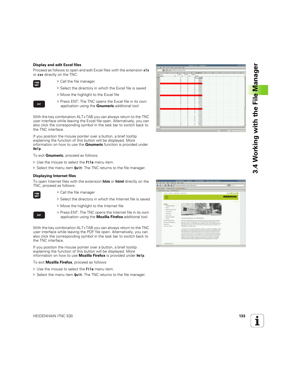 4 w o rk ing with the file manag e r | HEIDENHAIN iTNC 530 (606 42x-02) ISO programming User Manual | Page 133 / 648