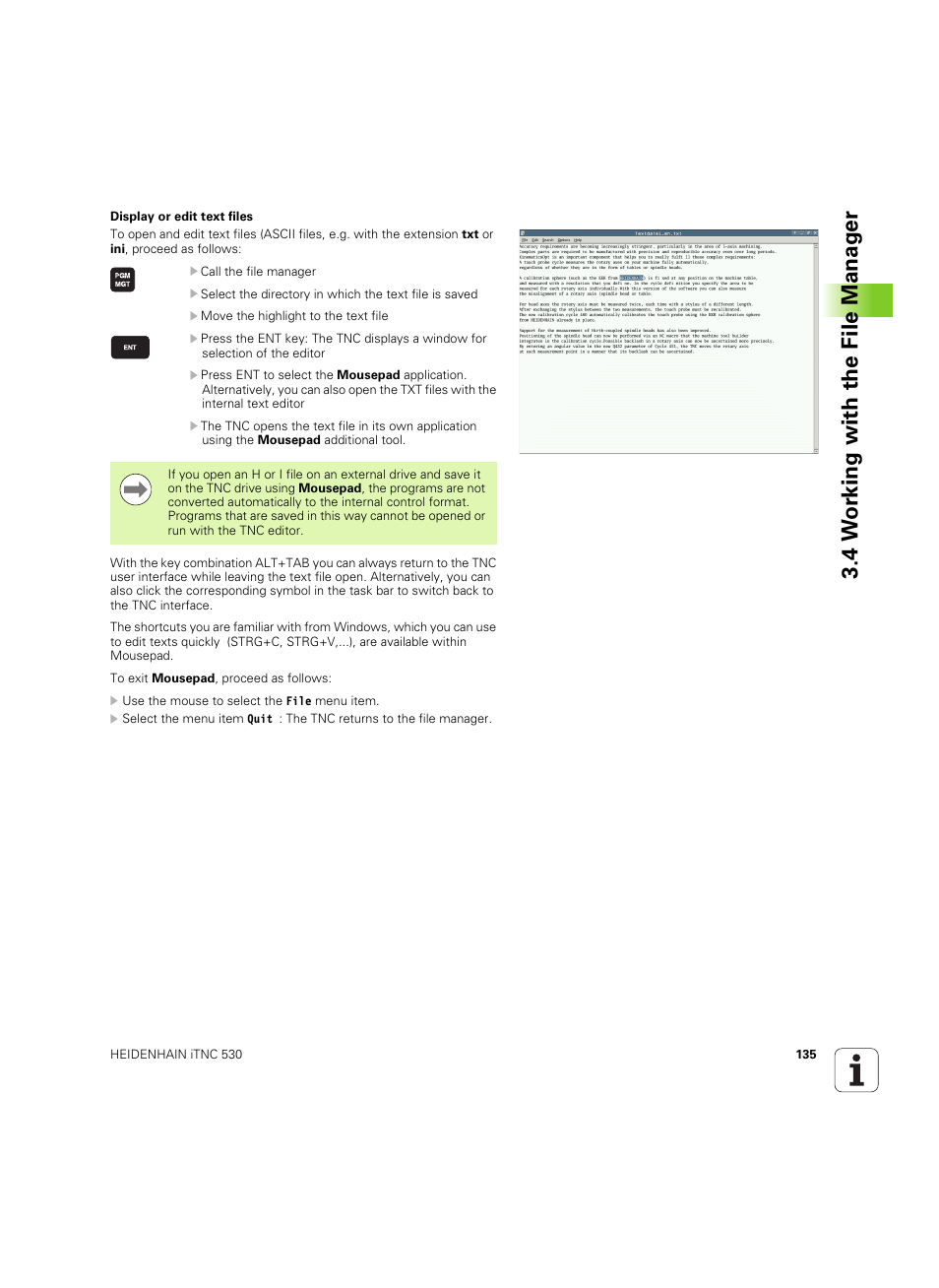 4 w o rk ing with the file manag e r | HEIDENHAIN iTNC 530 (606 42x-02) ISO programming User Manual | Page 135 / 648