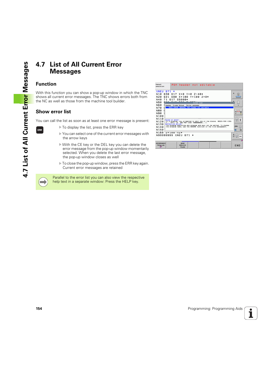 7 list of all current error messages, Function, Show error list | HEIDENHAIN iTNC 530 (606 42x-02) ISO programming User Manual | Page 154 / 648