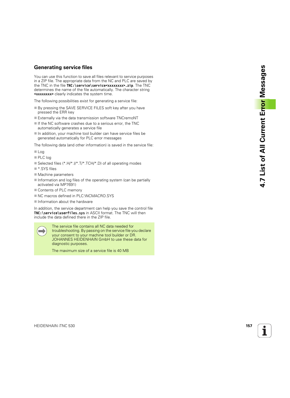 Generating service files, 7 list of all cur rent er ro r messag es | HEIDENHAIN iTNC 530 (606 42x-02) ISO programming User Manual | Page 157 / 648