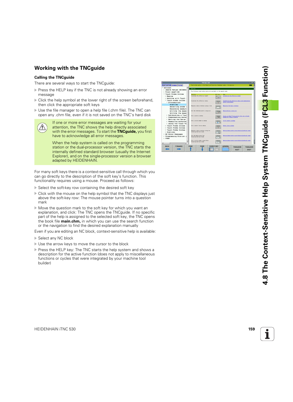 Working with the tncguide | HEIDENHAIN iTNC 530 (606 42x-02) ISO programming User Manual | Page 159 / 648