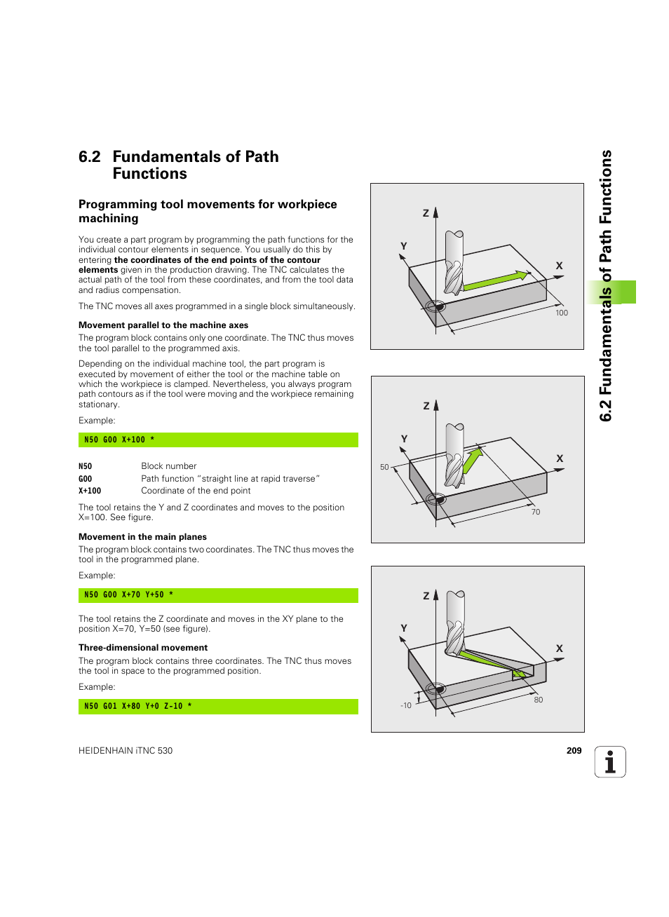 2 fundamentals of path functions, Programming tool movements for workpiece machining | HEIDENHAIN iTNC 530 (606 42x-02) ISO programming User Manual | Page 209 / 648