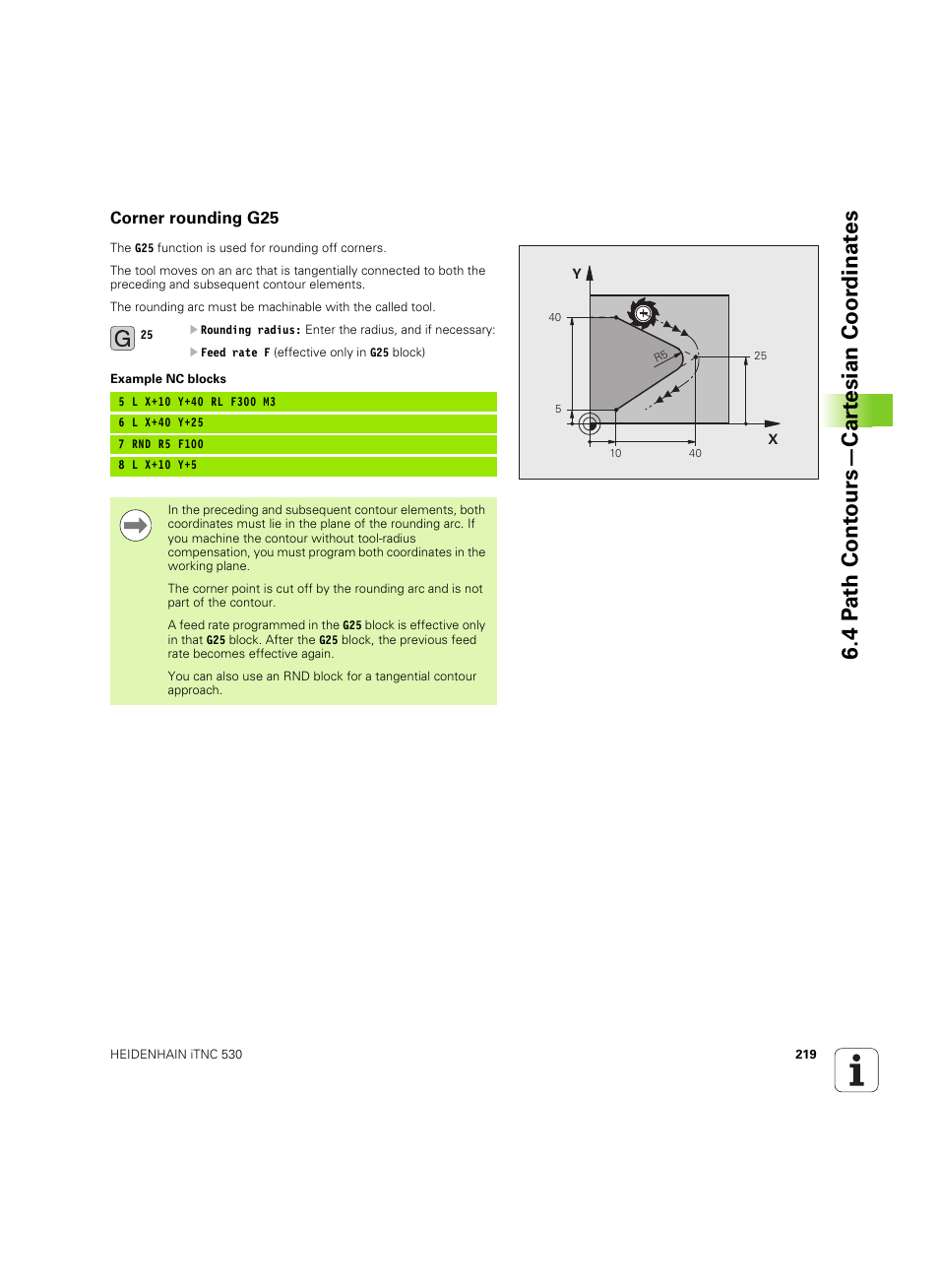 Corner rounding g25, 4 p a th cont ours—car te sian coor dinat e s | HEIDENHAIN iTNC 530 (606 42x-02) ISO programming User Manual | Page 219 / 648