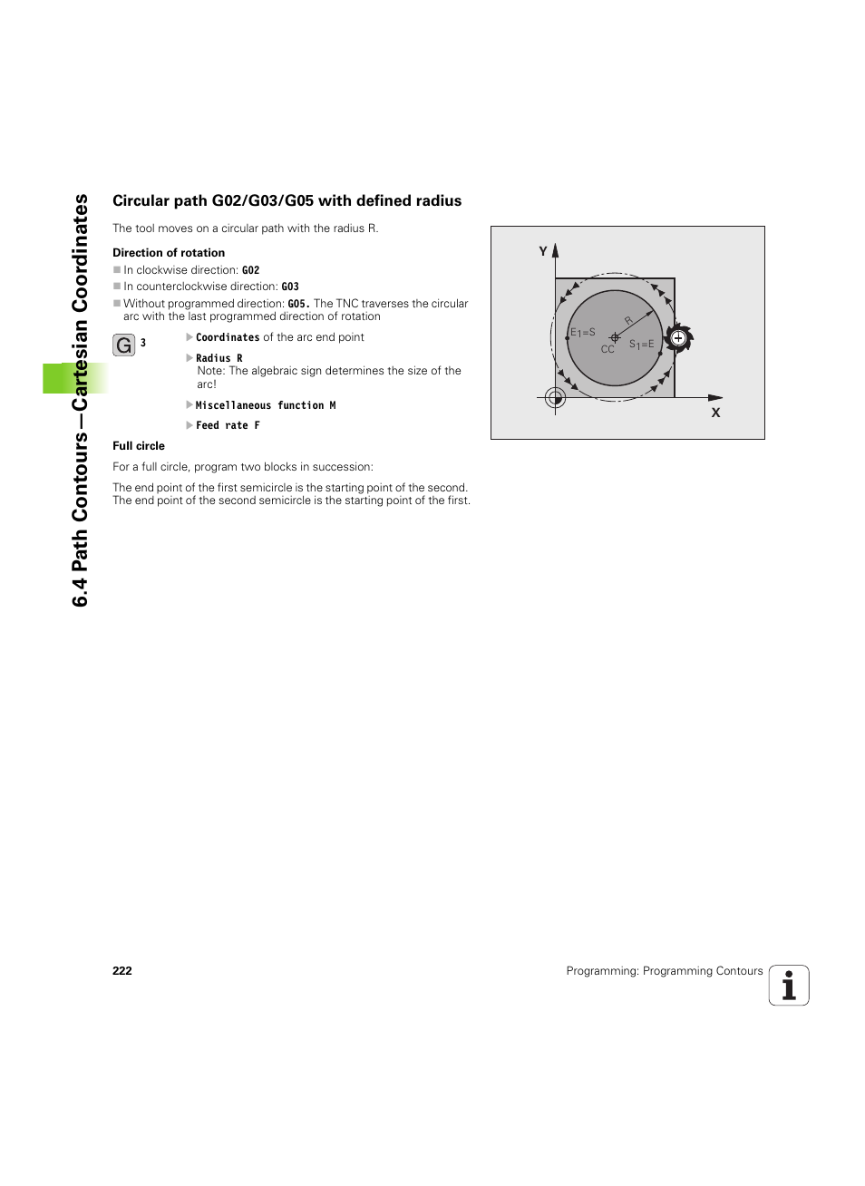 Circular path g02/g03/g05 with defined radius, 4 p a th cont ours—car te sian coor dinat e s | HEIDENHAIN iTNC 530 (606 42x-02) ISO programming User Manual | Page 222 / 648