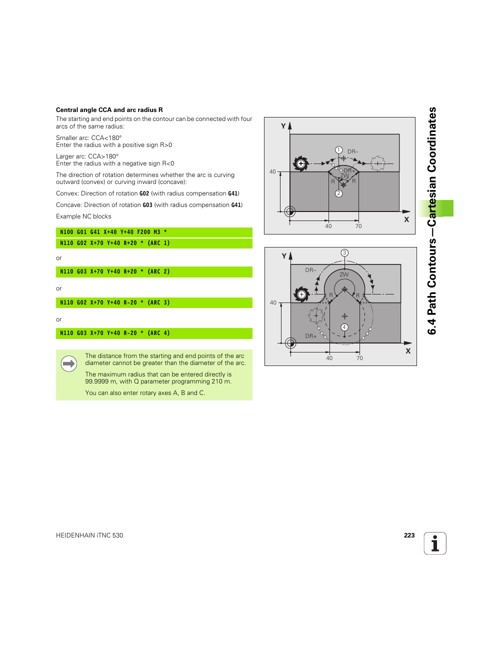 4 p a th cont ours—car te sian coor dinat e s | HEIDENHAIN iTNC 530 (606 42x-02) ISO programming User Manual | Page 223 / 648