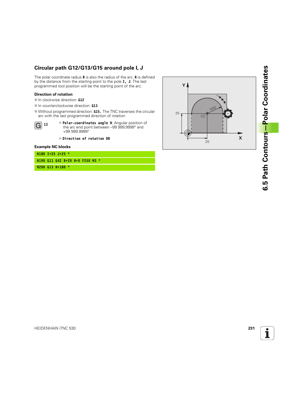 Circular path g12/g13/g15 around pole i, j, 5 p a th cont ours—p o lar coor dinat e s | HEIDENHAIN iTNC 530 (606 42x-02) ISO programming User Manual | Page 231 / 648