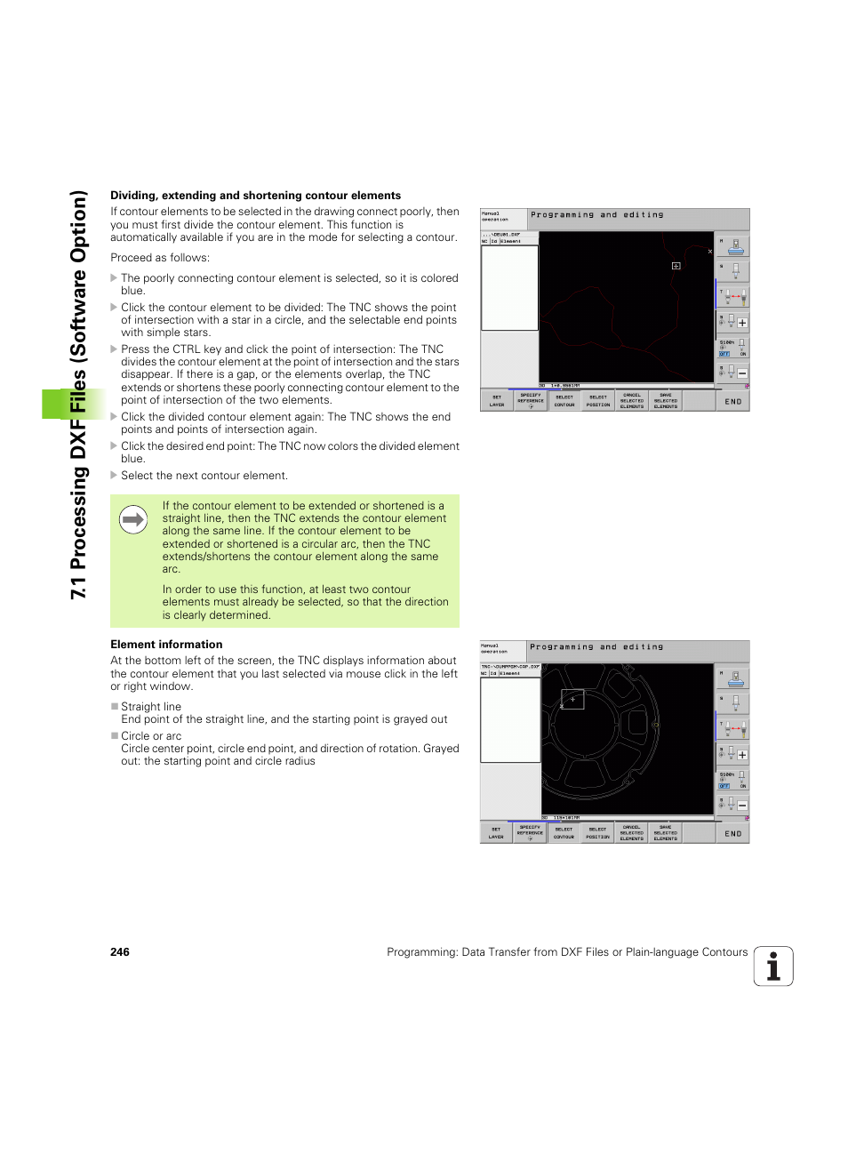 1 pr ocessing dxf files (sof tw ar e o ption) | HEIDENHAIN iTNC 530 (606 42x-02) ISO programming User Manual | Page 246 / 648