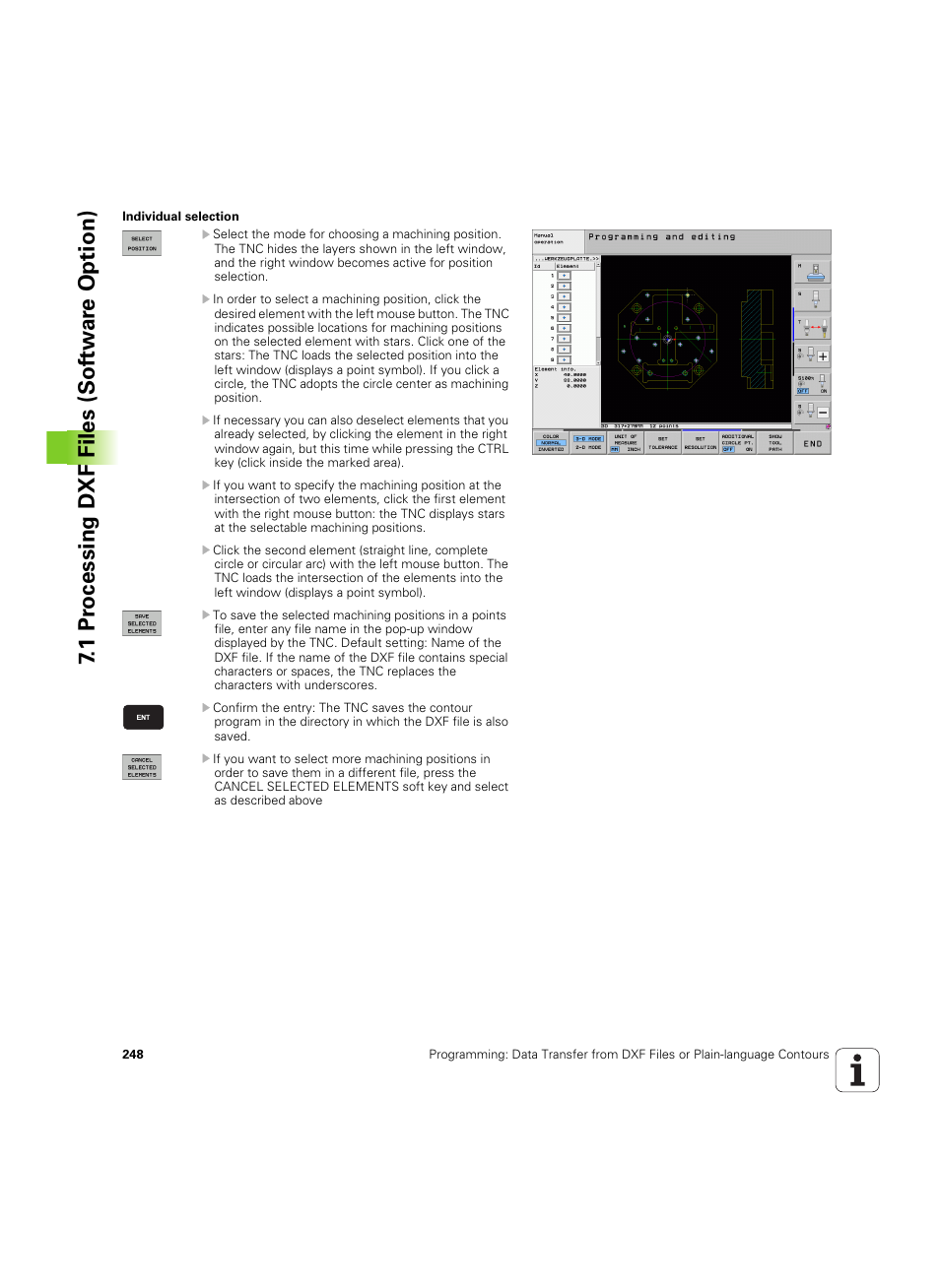 1 pr ocessing dxf files (sof tw ar e o ption) | HEIDENHAIN iTNC 530 (606 42x-02) ISO programming User Manual | Page 248 / 648