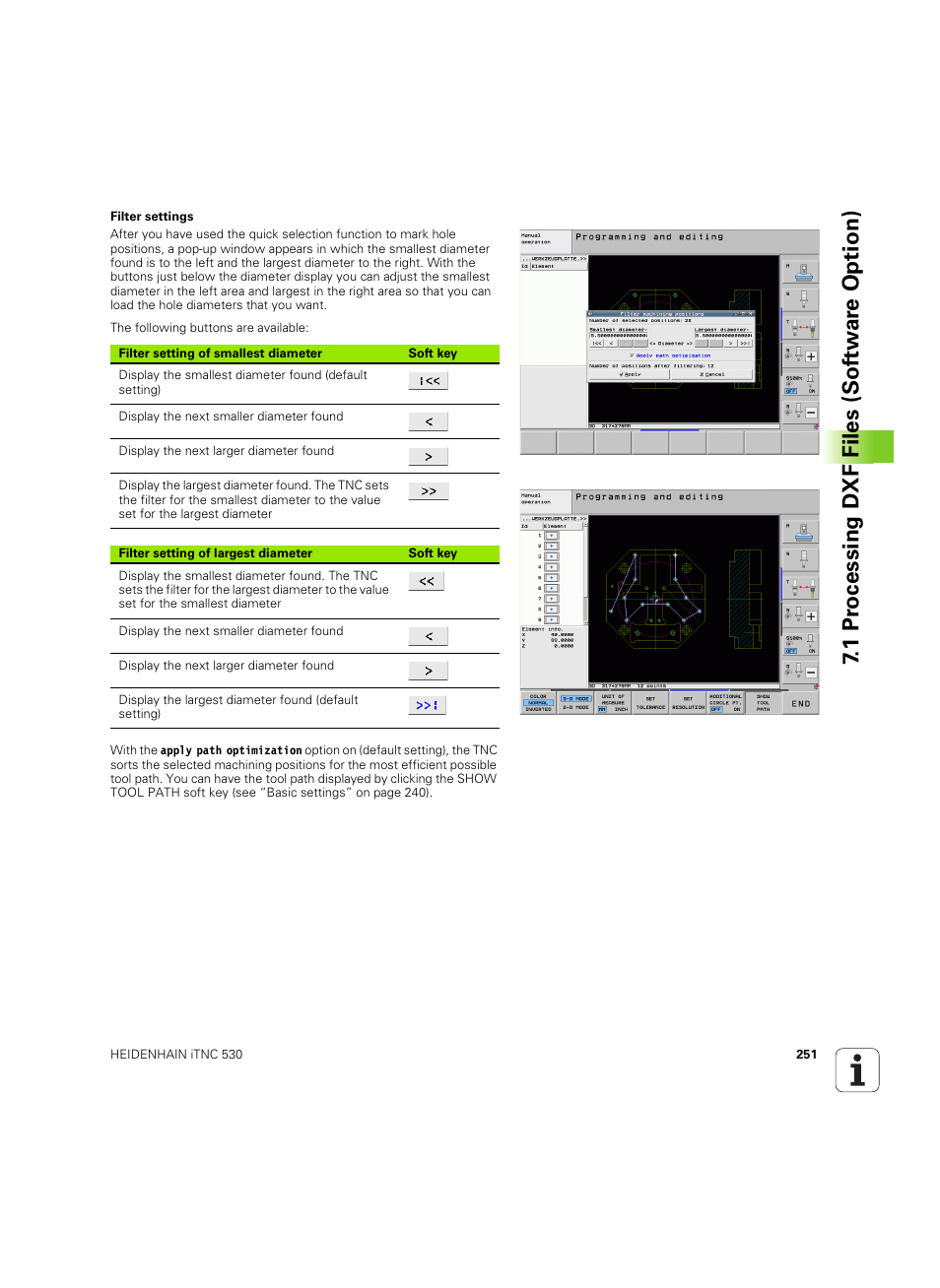 1 pr ocessing dxf files (sof tw ar e o ption) | HEIDENHAIN iTNC 530 (606 42x-02) ISO programming User Manual | Page 251 / 648