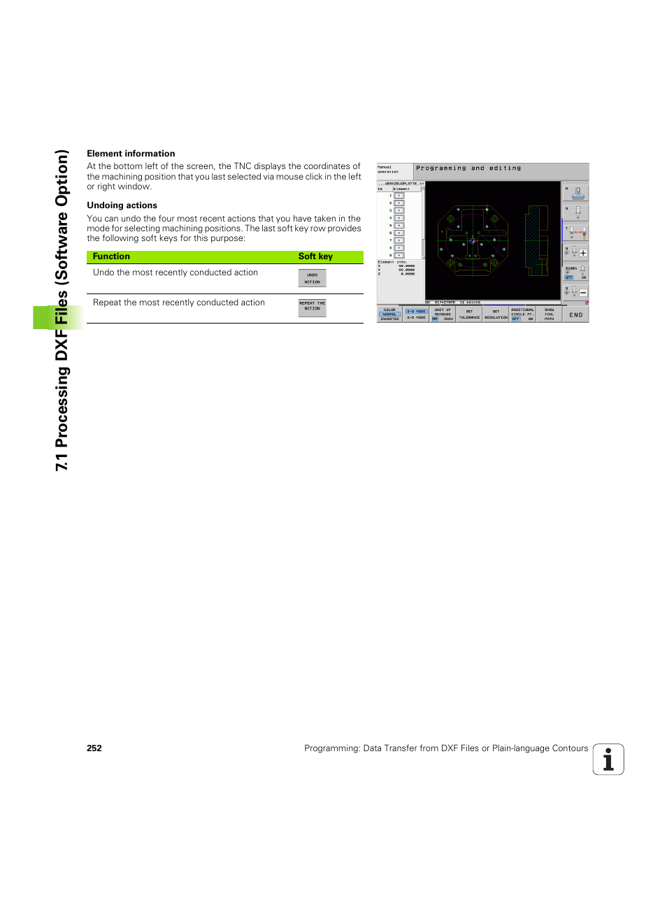 1 pr ocessing dxf files (sof tw ar e o ption) | HEIDENHAIN iTNC 530 (606 42x-02) ISO programming User Manual | Page 252 / 648