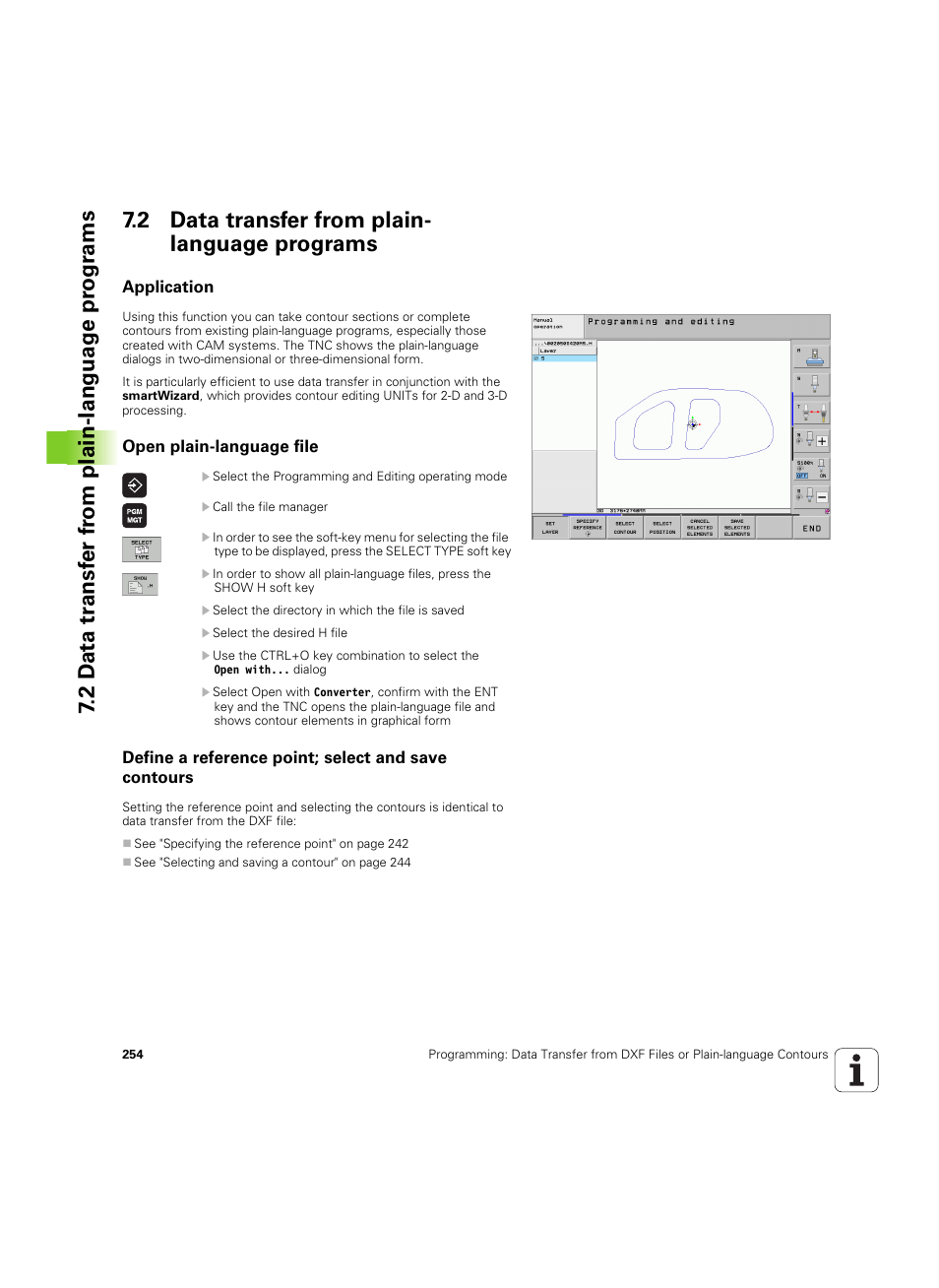 2 data transfer from plain- language programs, Application, Open plain-language file | Define a reference point; select and save contours, 2 data transfer from plain-language programs | HEIDENHAIN iTNC 530 (606 42x-02) ISO programming User Manual | Page 254 / 648