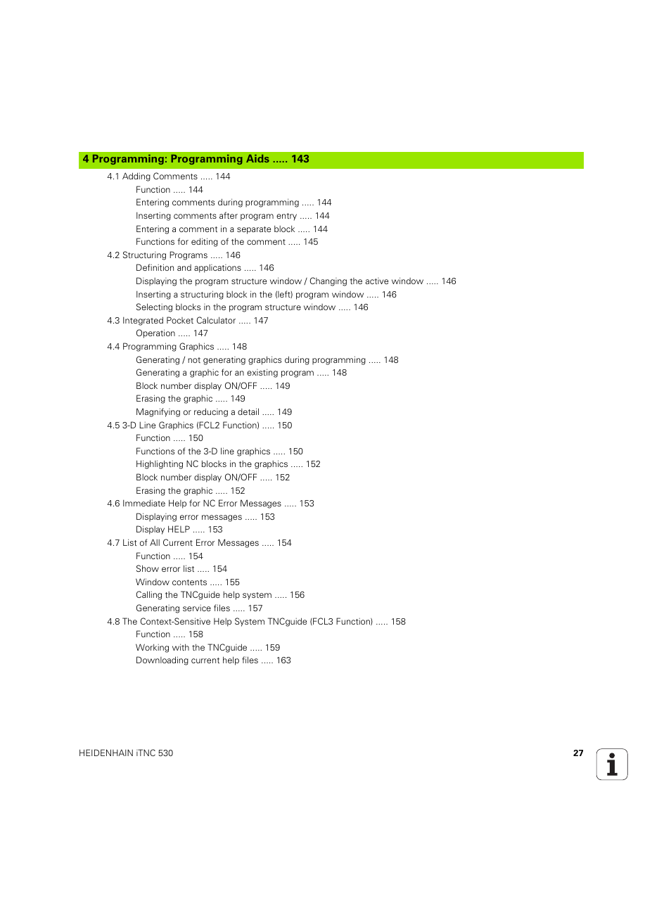 4 programming: programming aids | HEIDENHAIN iTNC 530 (606 42x-02) ISO programming User Manual | Page 27 / 648