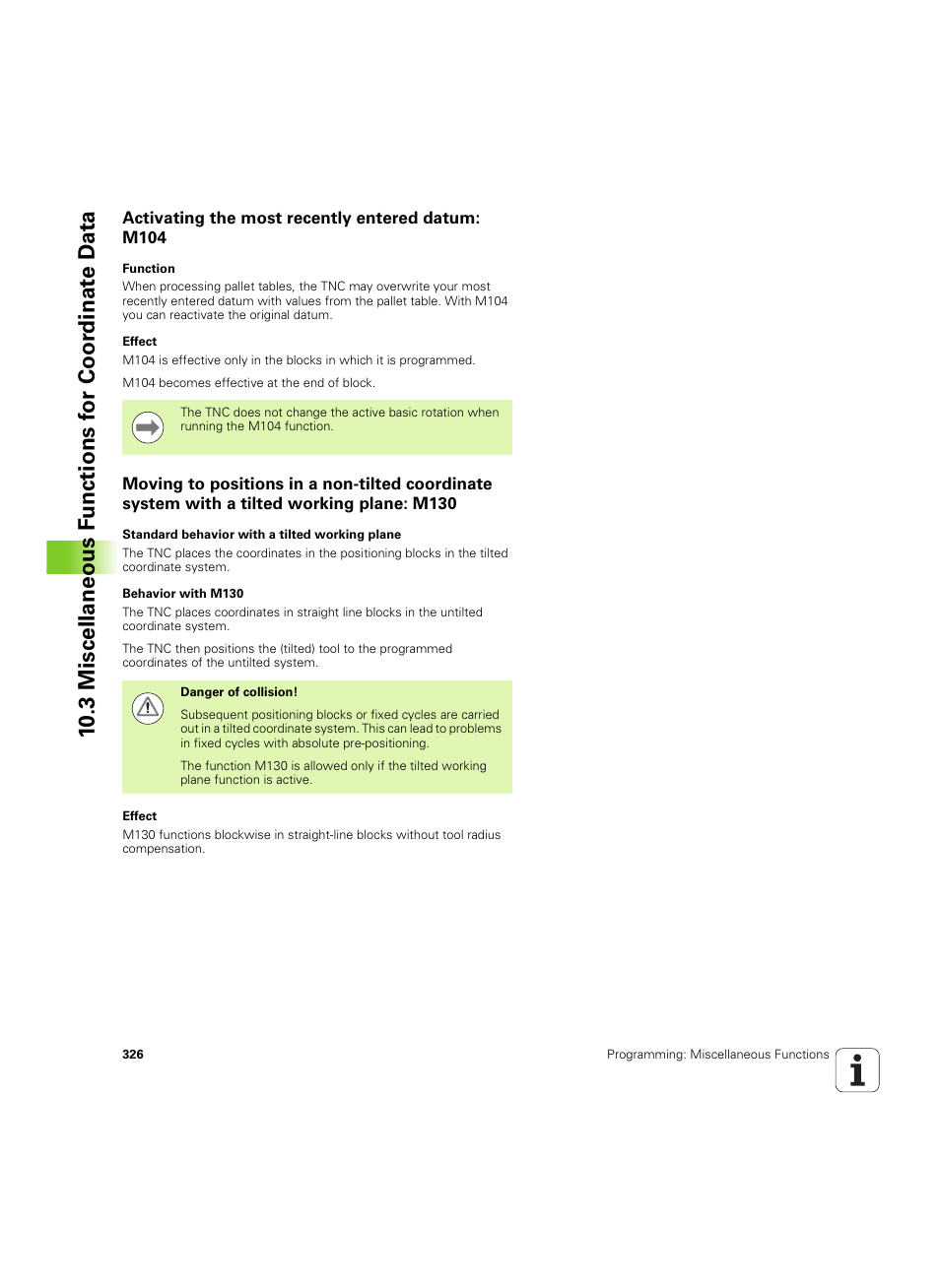 Activating the most recently entered datum: m104 | HEIDENHAIN iTNC 530 (606 42x-02) ISO programming User Manual | Page 326 / 648